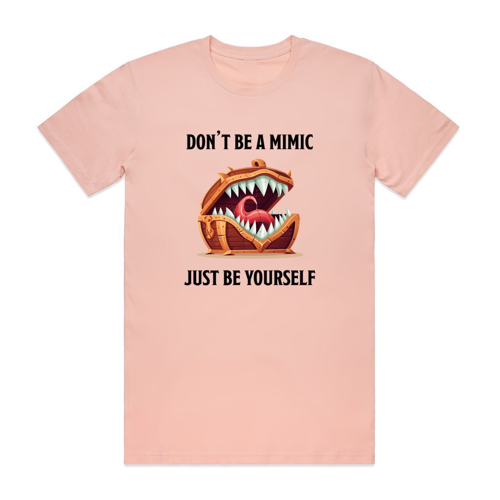 Don't Be A Mimic, Just Be Yourself Shirt, DnD Shirt, Dungeon Master Gift, D&D Tabletop Gaming Cotton TShirt, Inspirational Tee