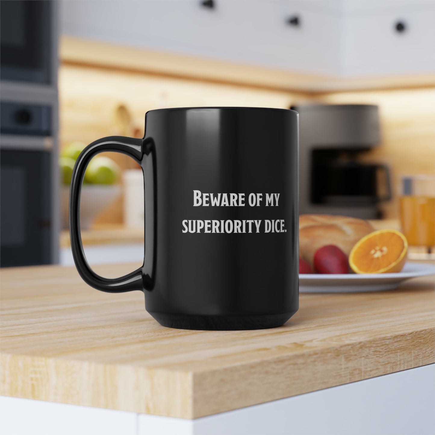 Beware of My Superiority Dice Ceramic Mug 15oz, DnD Mug, Dungeon Master Gift, D&D Coffee Cup